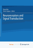 Neuroreceptors and Signal Transduction - Kito, S