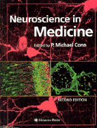 Neuroscience in Medicine: Second Edition