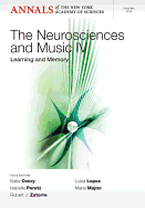 Neurosciences and Music IV: Learning and Memory, Volume 1252