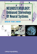 Neurostereology: Unbiased Stereology of Neural Systems