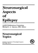 Neurosurgical Aspects of Epilepsy