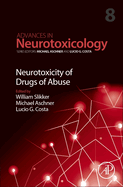 Neurotoxicity of Drugs of Abuse: Volume 8