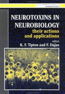 Neurotoxins in Neurobiology