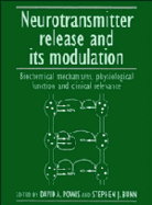 Neurotransmitter Release and Its Modulation