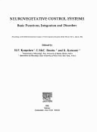 Neurovegetative Control Systems: Basic Functions, Integration, and Disorders: Proceedings of the Xixth International Congress of Neurovegetative Research, Berlin (West), F.R.G., March 1984