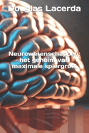 Neurowetenschappen: het geheim van maximale spiergroei