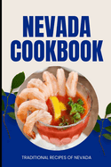 Nevada Cookbook: Traditional Recipes of Nevada