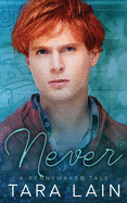 Never: A MM, Opposites Attract, Fairy Tale Retelling Romance