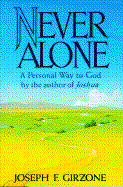 Never Alone - Girzone, Joseph F