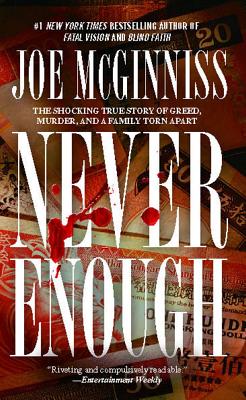 Never Enough - McGinniss, Joe