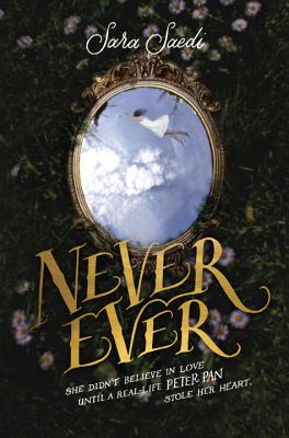 Never Ever - Saedi, Sara