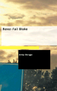 Never-Fail Blake - Stringer, Arthur