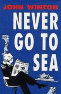Never Go to Sea - Winton, John