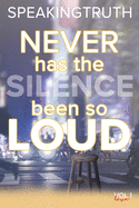 Never Has the Silence Been so Loud: In Verse and in Lyric