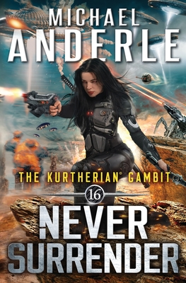 Never Surrender - Anderle, Michael