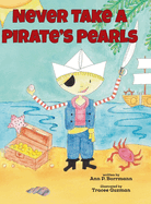 Never Take a Pirate's Pearls