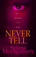 Never Tell