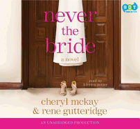 Never the Bride