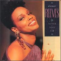 Never Too Far - Dianne Reeves