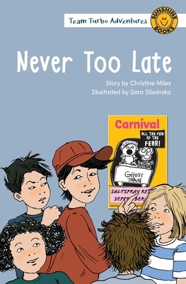 Never Too Late - Miles, Christine