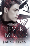 Neverbound: The Neverland Transmissions, Book 3