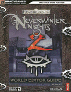 Neverwinter Nights 2 World Editor - BradyGames (Creator)