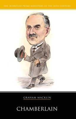 Neville Chamberlain - Macklin, Graham