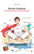 Neville Goddard - For Blockheads and Lazy People