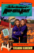 New Adventures of Mary-Kate & Ashley #25: The Case of the Screaming Scarecrow: (The Case of the Screaming Scarecrow)