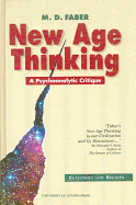 New Age Thinking: A Psychoanalytic Critique