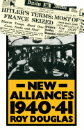 New Alliances 1940 41