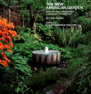 New American Garden: Innovations in Residential Landscape Architecture: 60 Case Studies - Trulove, James (Editor)