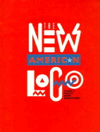 New American LOGO - Rosentswieg, Gerry, and Bass, Saul (Introduction by)