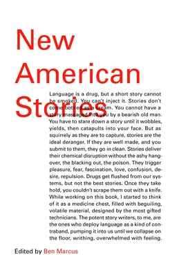 New American Stories - Marcus, Ben (Editor)