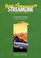 New American Streamline Connections - Intermediat: Connectionsstudent Book Part a (Units 1-40)