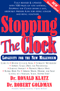 New Anti-Aging Revolution, Second Ed.: Stop the Clock: Time Is on Your Side for a Younger, Stronger, Happier You