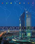 New Architecture: An International Atlas - Asensio, Francisco