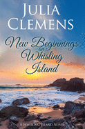 New Beginnings on Whisling Island