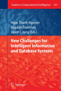 New Challenges for Intelligent Information and Database Systems