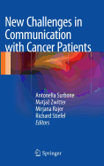 New Challenges in Communication with Cancer Patients