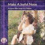 New Christian: Make a Joyful Noise