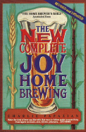 New Compl. Joy Home Brew - Papazian, Charles