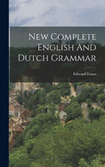 New Complete English And Dutch Grammar