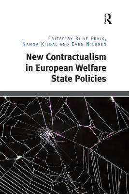 New Contractualism in European Welfare State Policies - Ervik, Rune, and Kildal, Nanna