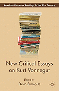 New Critical Essays on Kurt Vonnegut