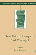 New Critical Essays on Kurt Vonnegut