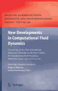 New Developments in Computational Fluid Dynamics: Proceedings of the Sixth International Nobeyama Workshop on the New Century of Computational Fluid Dynamics, Nobeyama, Japan, April 21 to 24, 2003
