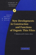 New Developments in Construction of Organic Thin Films