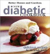 New Diabetic Cookbook: Delicious Recipes for the Whole Family