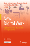 New Digital Work II: Digital Sovereignty of Companies and Organizations